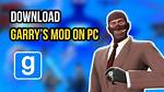 Download Garry's Mod for Windows