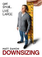 Downsizing | Rotten Tomatoes
