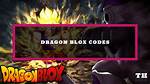 Dragon Blox Codes for August 2021
