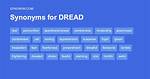 Dread Synonym