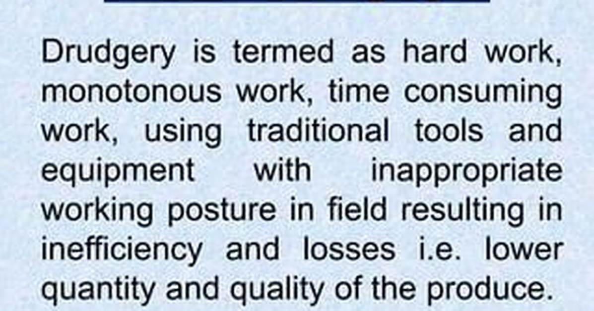 Drudgery Definition