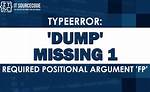 Dump() Missing 1 Required Positional Argument: 'Fp' in Python Json
