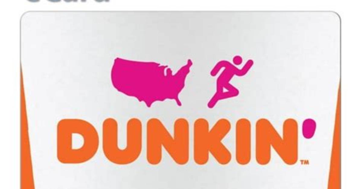Dunkin E Gift Card
