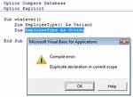 "Duplicate Declaration in Current Scope" Error in Access Vba