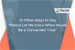 During Your Convenient Time?
