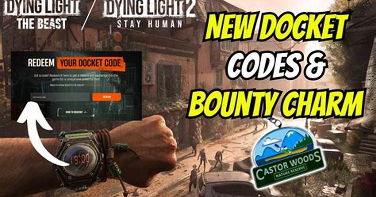 Dying Light 2 – Docket Codes