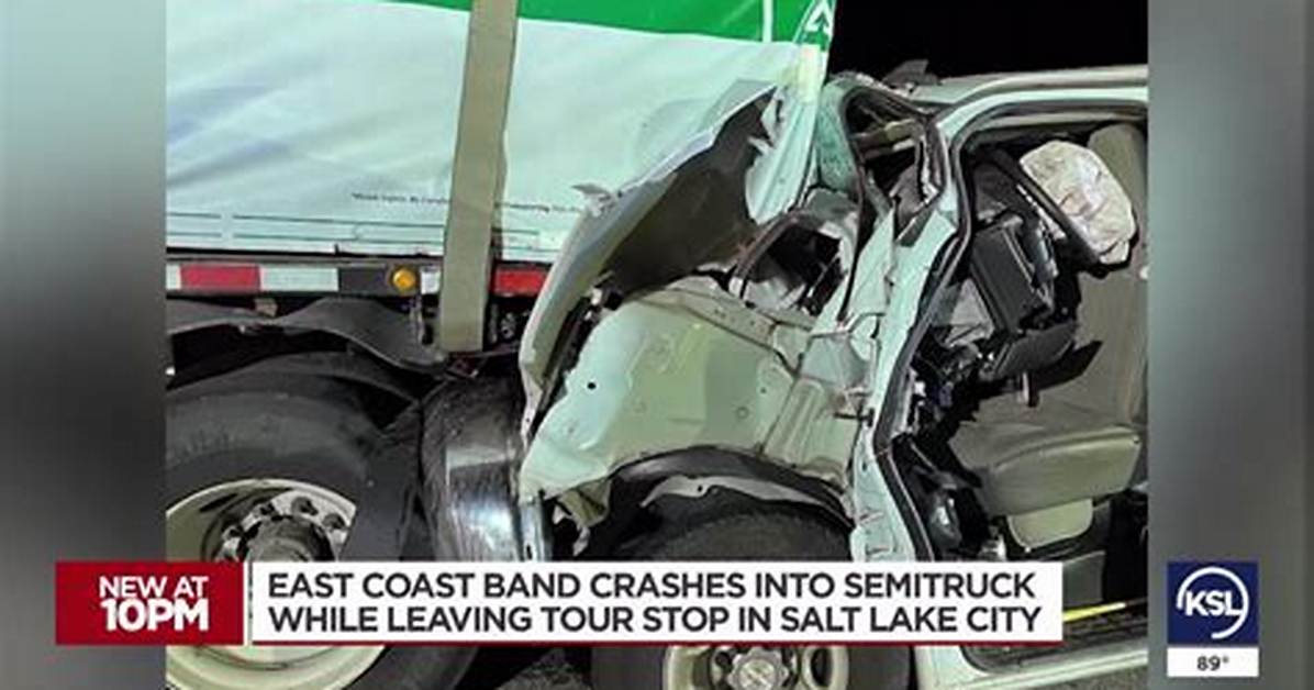 East Coast Band Crashes into Semi While on Tour Stop in Salt Lake City