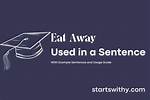 Eat Away