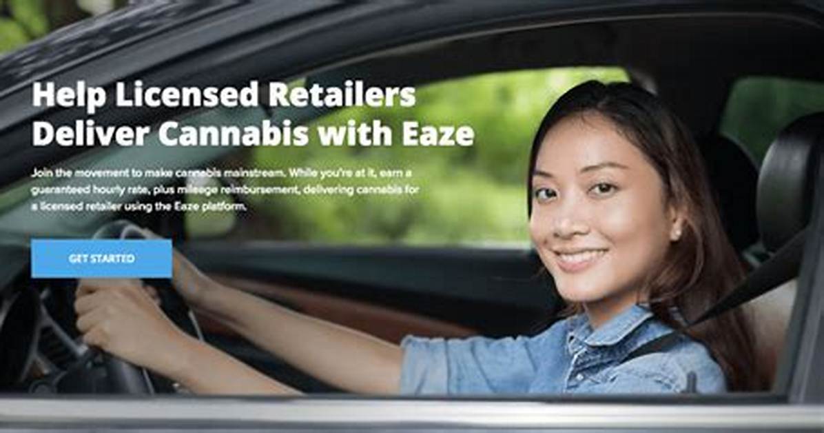 Eaze Driver