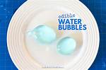 Edible Bubbles