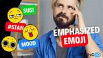 Emphasized Emoji