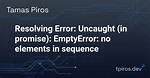 Emptyerror: No Elements in Sequence