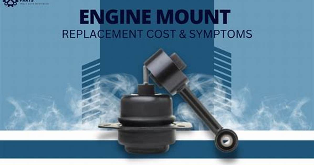 Engine Mount Cost