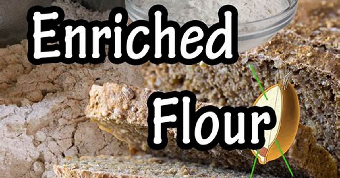 Enriched Flour