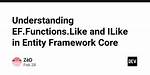 Entity Framework Ef. Functions. Like vs String. Contains