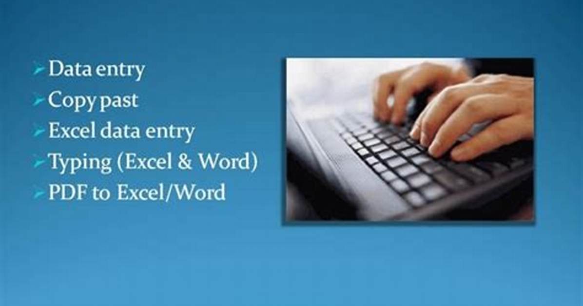 ___ Entry (Typing Job)