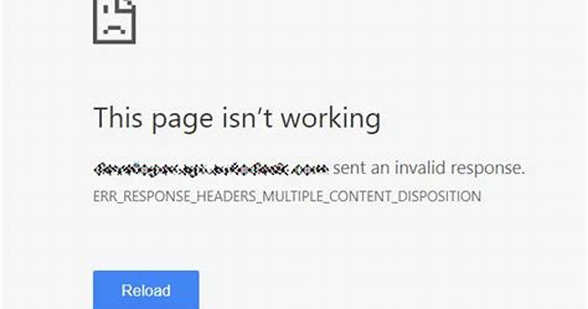 Err_Response_Headers_Multiple_Content_Disposition