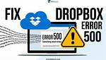 Error 500 When Trying to Access Dropbox Api via Dropbox Sdk