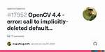 Error: Call to Implicitly-Deleted Copy Constructor of 'Std: :__1: :Unique_Ptr'
