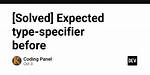 Error: Expected Type-Specifier Before 'Classname'