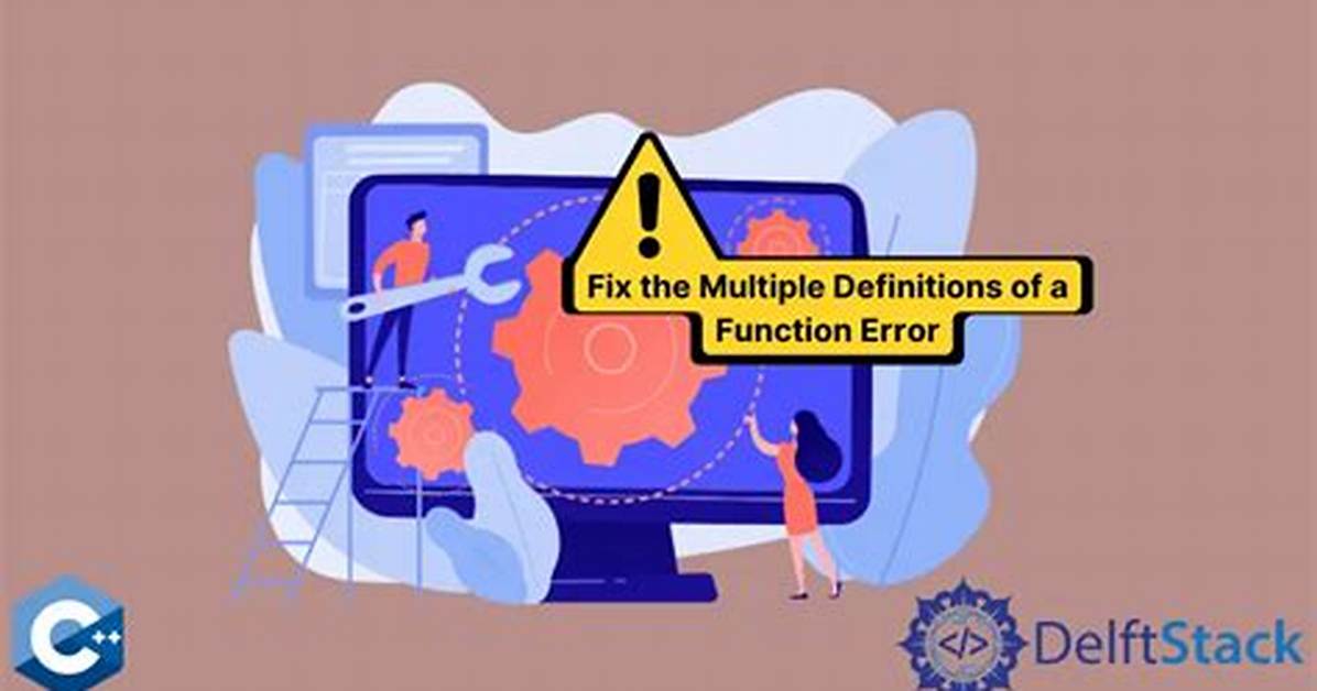 Error with Multiple Definitions of Function