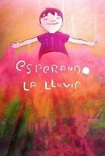 Esperando La Lluvia | Rotten Tomatoes
