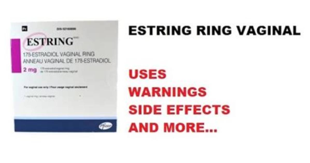 Estring Side Effects