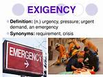 Exigency Definition