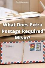 Extra Postage Required