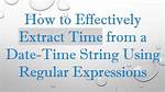 Extract Date and Time from String