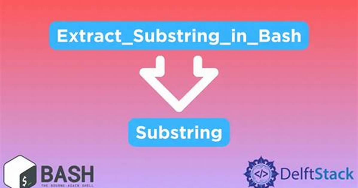 Extract Substring in Bash
