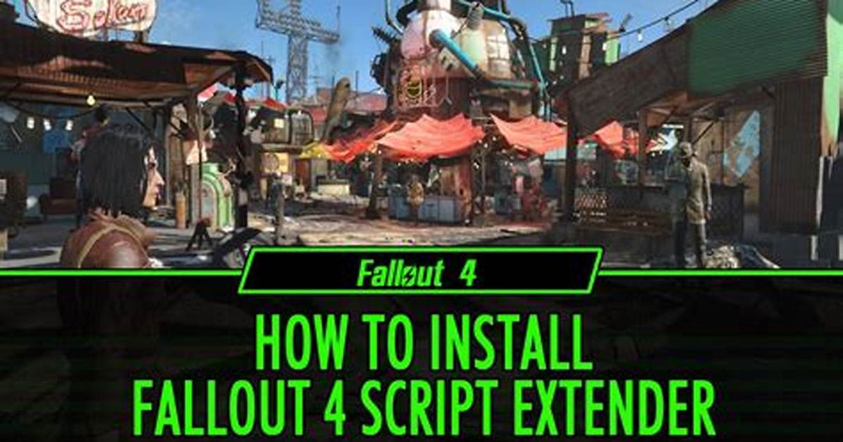 Fallout 4 Script Extender Ctd?