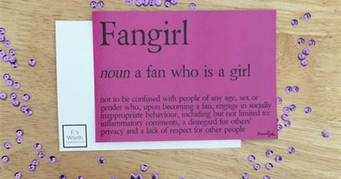 Fangirl Definition