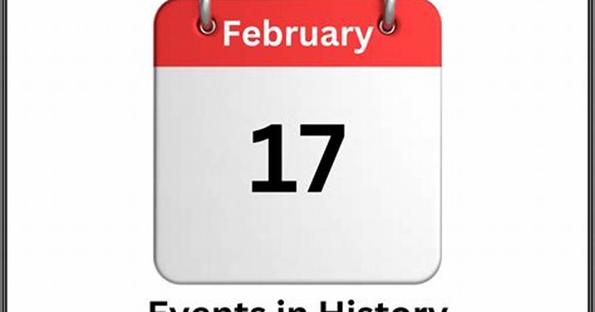 February 17Th
