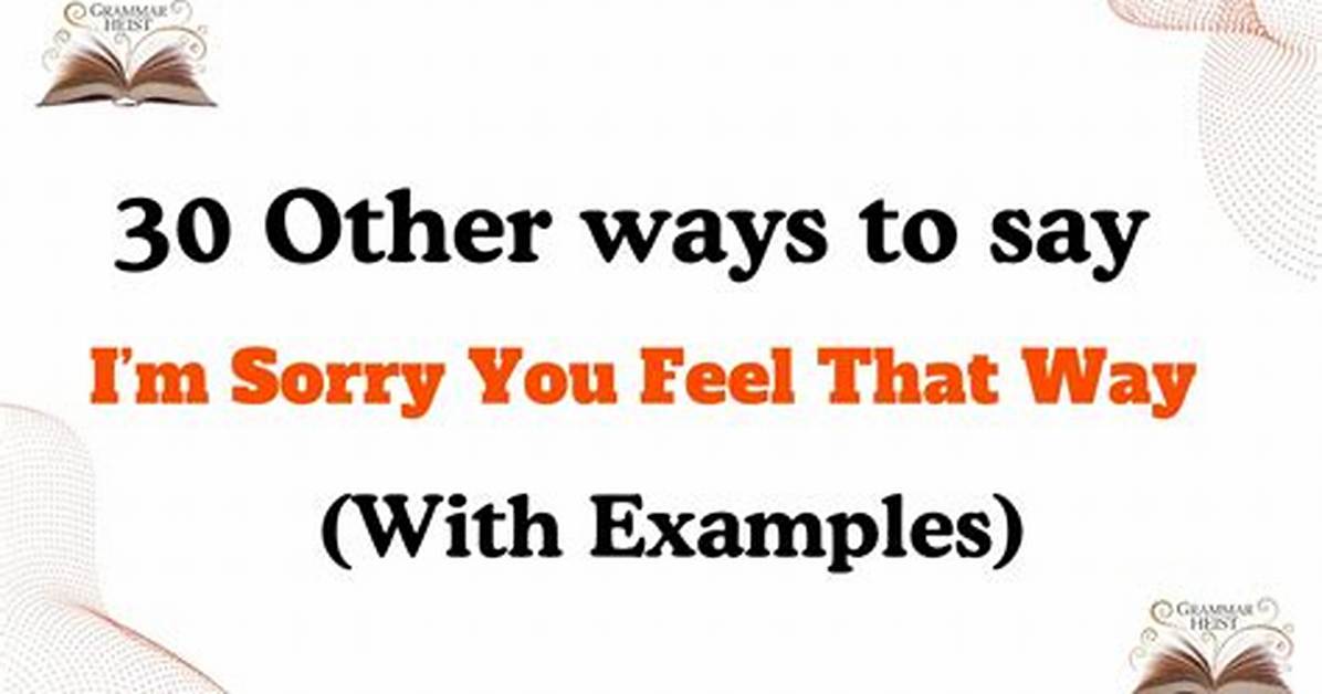 Feel Sorry About
