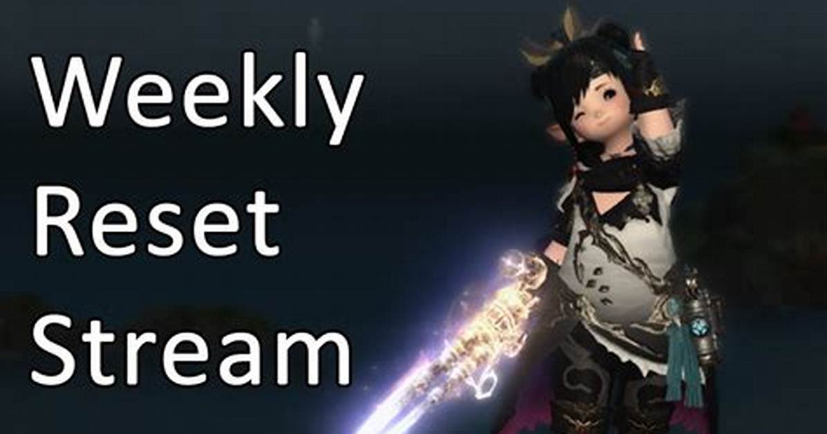 Ffxiv Reset Time