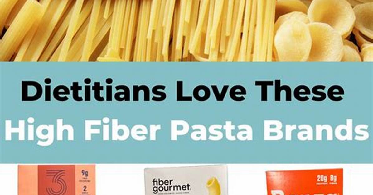 Fiber Pasta