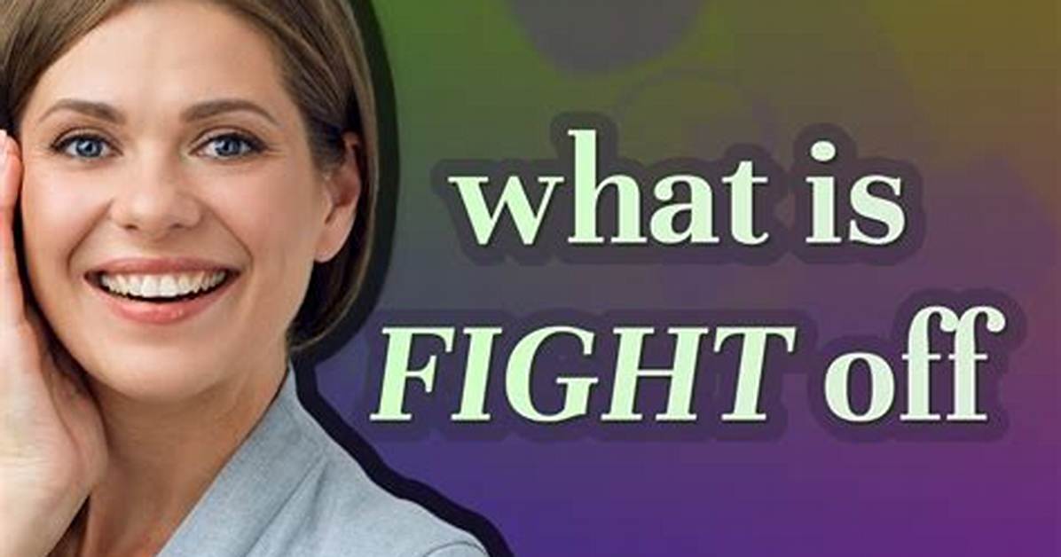 Fight Off