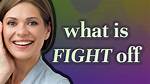 Fight Off