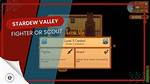 Fighter or Scout Stardew