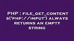 File_Get_Contents Returns Empty String