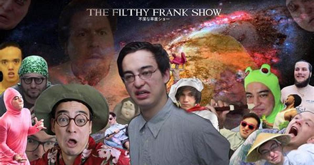 Filthy Frank
