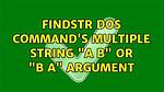 Findstr Dos Command's Multiple String Argument