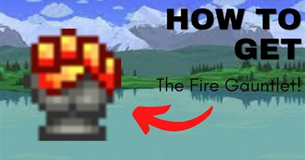 Fire Gauntlet