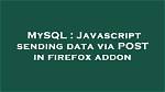 Firefox Addon for Viewing Mysql