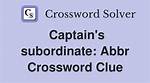 First ___ (Captain's Subordinate)