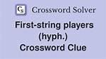 First-Stringers' Squad: Hyph.