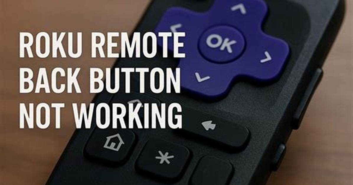 Fix Your Roku Tv Remote Functionality Issues: Common Issue Resolve Guidance