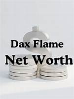 Flame Net Worth