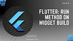 Flutter: Run Method on Widget Build Complete